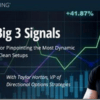 Simpler Trading – Taylor’s The Big 3 Signals ELITE