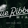 [SUPER HOT SHARE] Blue Ribbon Mastermind Miami May 2022 Event Replays Download – WSO Downloads – The #1 Source For Latest Internet Marketing Products