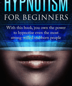 Hypnotism for Beginners – John W. Green –