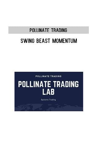 Pollinate Trading - Swing Beast Momentum - feature