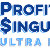 Rob Jones & Gerry Cramer – Profit Singularity Ultra Edition 2022