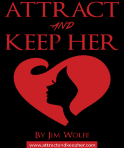 Attract and Keep Her System