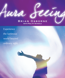 Aura Seeing - Learning Strategies - Brian Osborne & Paul Scheele