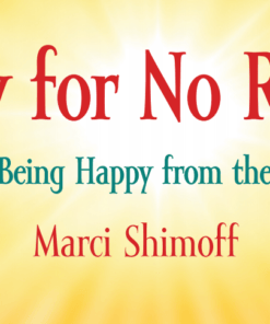 Learning Strategies - Happy For No Reason - Marci Shimoff