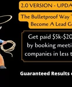 [SUPER HOT SHARE] The Bulletproof Way To $5k/Months In 2022: Become A Lead Gen Cowboy Download – WSO Downloads – The #1 Source For Latest Internet Marketing Products