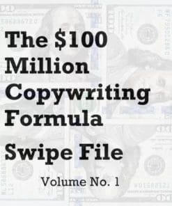 Doug D’Anna – $100 Million Copywriting Formula Swipe File Volume 1