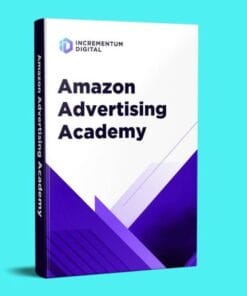 Incrementum Digital – Amazon Advertising Academy