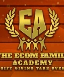 The Ecom Family Academy – Gift Giving Take Over Course
