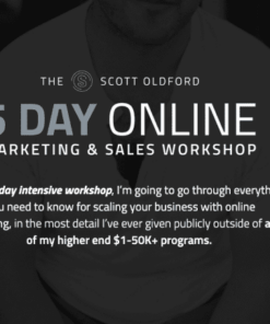 Scott Oldford – The 5-Day Marketing + Sales Workshop (GB)