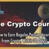The Crypto Course via James Jones Webinar