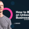 Jim McKelvey Foundr How To Build An Unbeatable Business - feature