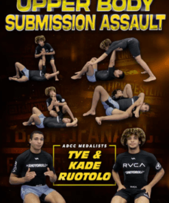 [GET] Upper Body Submission Assault by Kade & Tye Ruotolo