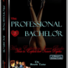 The Professional Bachelor How to Exploit her Inner Psycho - feature