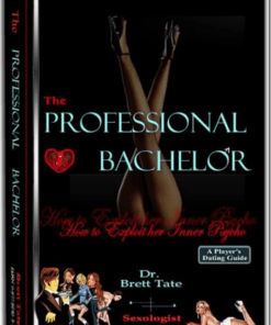 The Professional Bachelor How to Exploit her Inner Psycho - feature