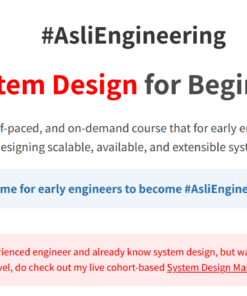 Arpit Bhayani - System Design for Beginners