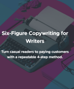 Tim Denning – Six-Figure Copywriting for Writers (GB)