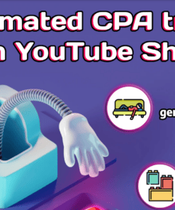 YouTube Content Machine Unlimited FREE traffic for CPA Fully Automated Method