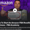 Online Empires - How To Start An Amazon FBA Reselling Business - FBA Academy