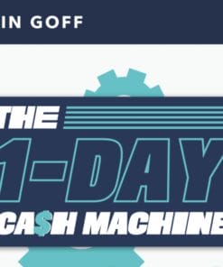 Justin Goff The 1-Day Cash Machine