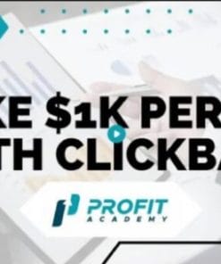 Profit Academy Make $1k per day with Clickbank