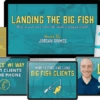 Kyle Milligan, John Grimes – Landing The Big Fish + Email Playbook