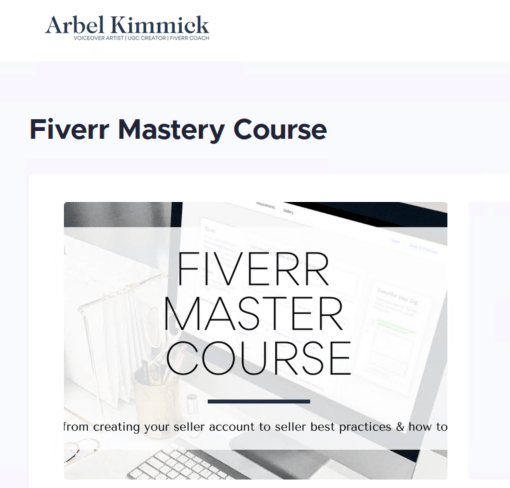 Arbel Kimmick – Fiverr Mastery Course