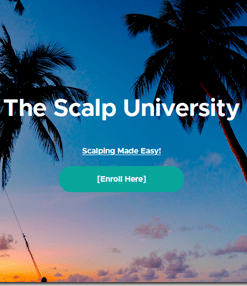 [VIP SHARE] The Scalp University