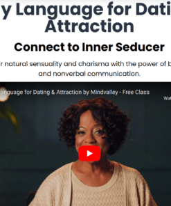 Linda Clemons – Body Language for Dating & Attraction (MindValley)