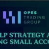 Scalp Strategy and Flipping Small Accounts