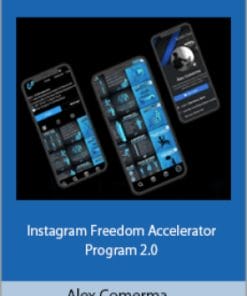 Alex-Comerma-–-Instagram-Freedom-Accelerator-Program-2.0-1-Download