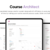 Course Architect – Ultimate Course Creation System for Notion