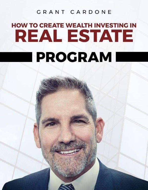 Grant Cardone – How to Create Wealth Investing In Real Estate Course Download