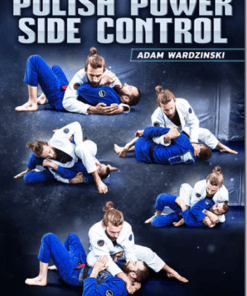 Polish Power Side Control by Adam Wardzinski