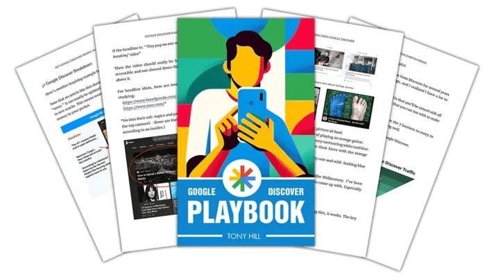 Tony Hill – Google Discover Playbook Download