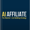 Stephanie Hayes - AI Affiliate: The Warrior+ List Building Strategy Download