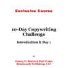 Jimmy D. Brown – 10 Day Copywriting Challenge