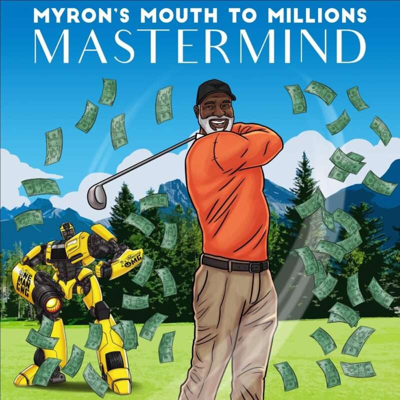 Myron Golden - The Mouth to Millions Mastermind Mastery Boot Camp Download