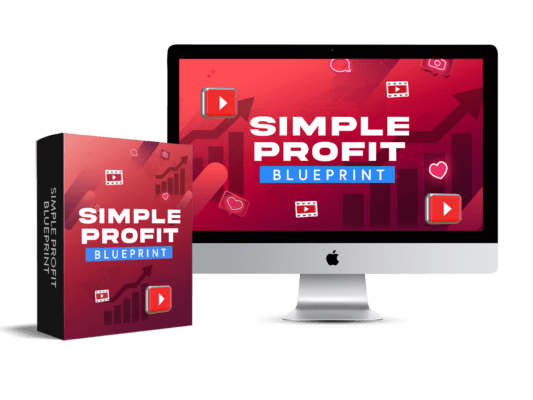Simple Profit Blueprint - Master The Art Of Building A High-Value YouTube Asset Download