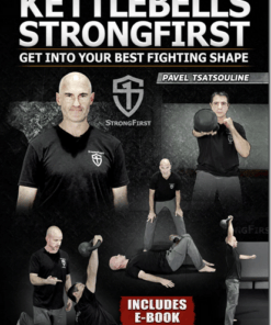 Strong And Fit - Kettlebells Strongfirst