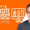 [VIP SHARE] Josh Hall – Website Design Course
