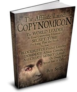 Ben Settle – Affiliate Launch Copynomicon