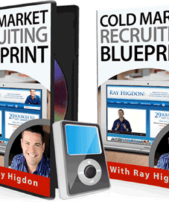 Ray Higdon – Cold Market Recruiting Blueprint