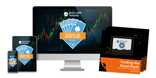 Base Camp Trading – Royal Flush Workshop