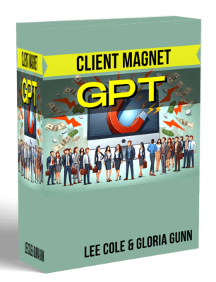 Download Lee Cole & Gloria Gunn - Client Magnet GPT