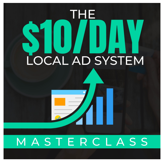 Download Ben Adkins – The $10 Day Local Ad System