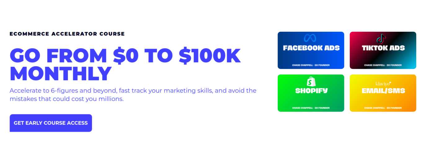 Download Chase Chappel - Ecommerce Accelerator Course 2024