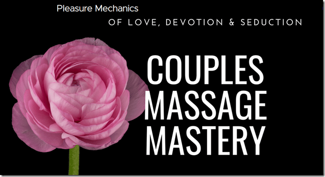 Download Pleasure Mechanics – Couples Massage Mastery