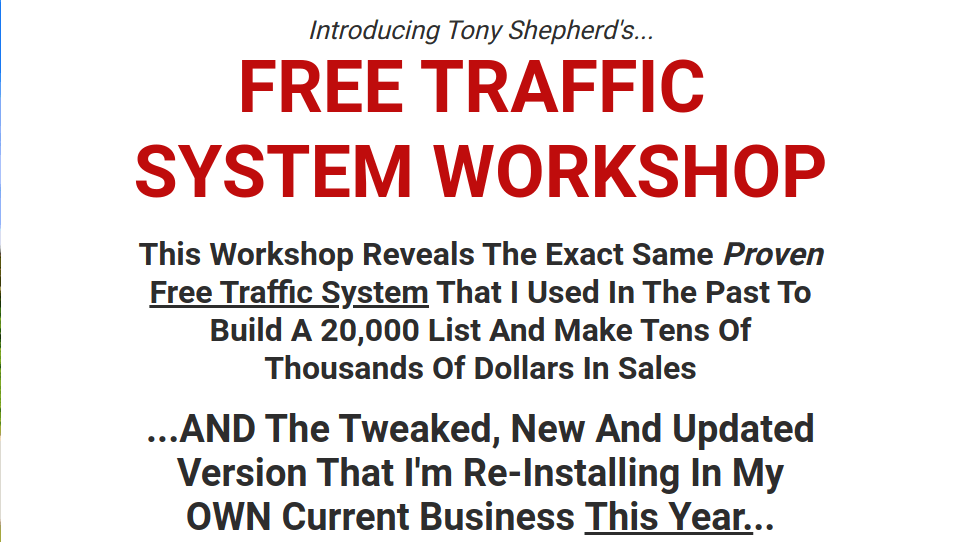 Download Tony Shepherd – Free Traffic System Workshop