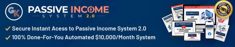 Glynn Kosky – Passive Income System 2.0 - large banner