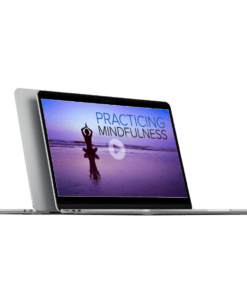 Practicing Mindfulness: An Introduction to Meditation